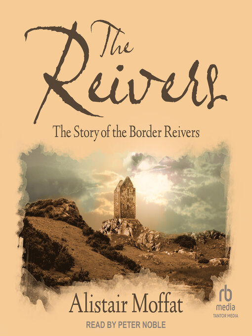 Title details for The Reivers by Alistair Moffat - Available